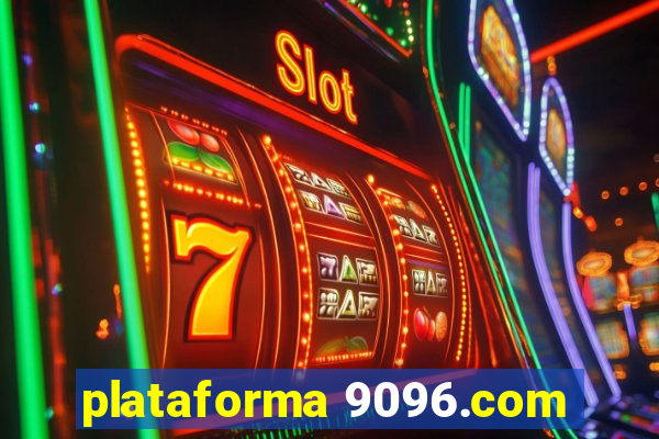 plataforma 9096.com